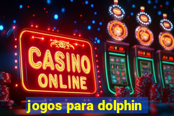 jogos para dolphin